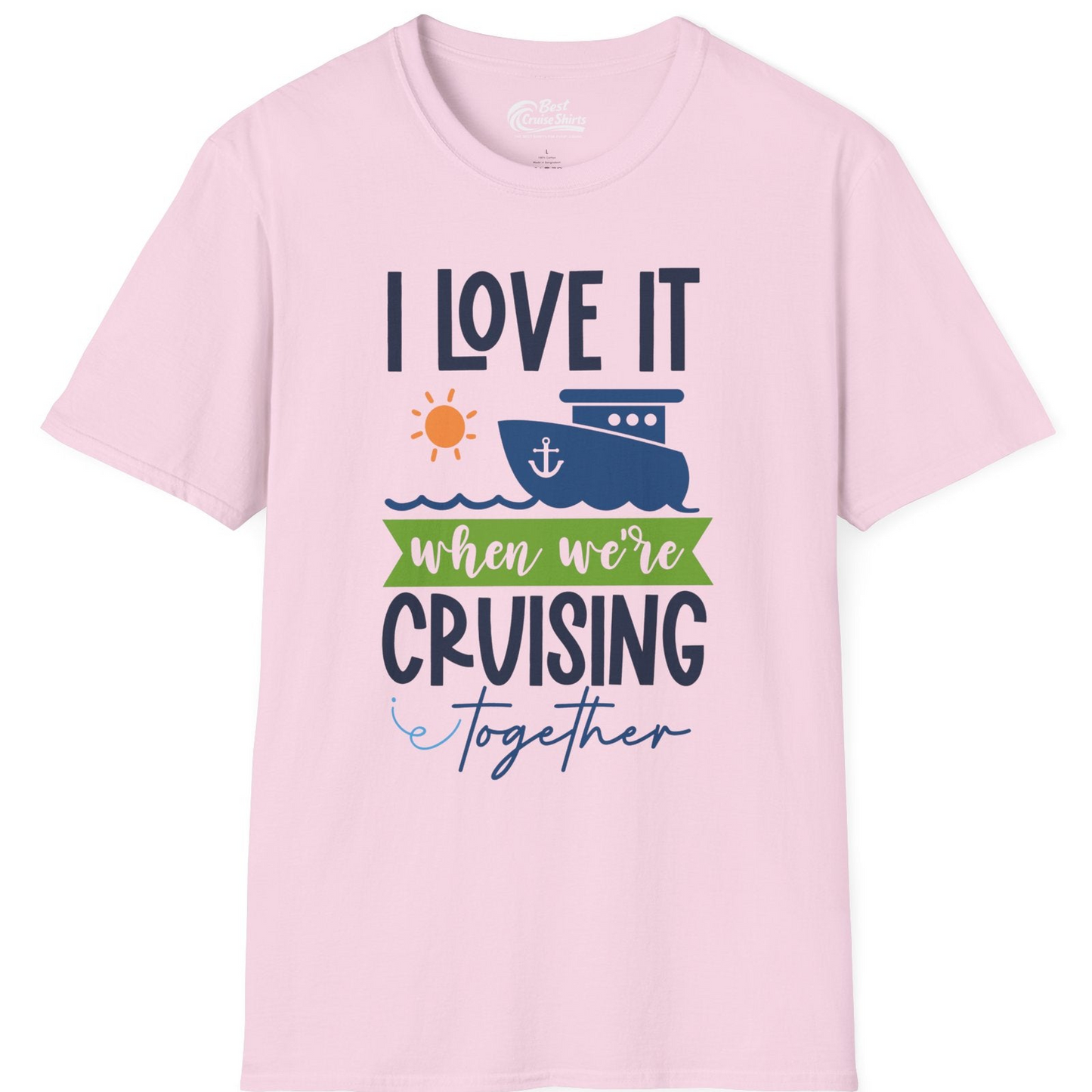 Cruising Together Shirt T-Shirt – Light Pink – Best Cruise Shirts