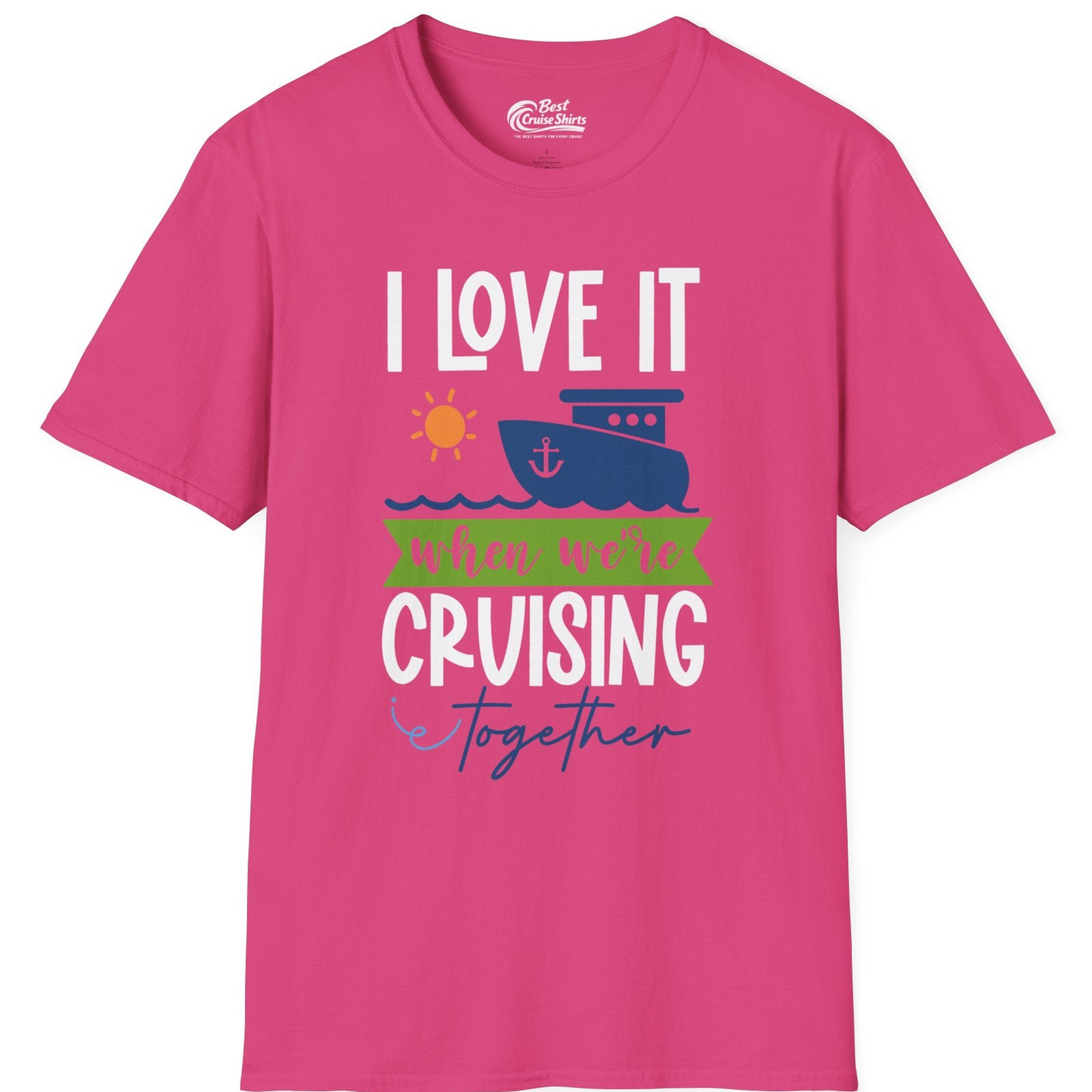 Cruising Together Shirt T-Shirt – Heliconia – Best Cruise Shirts