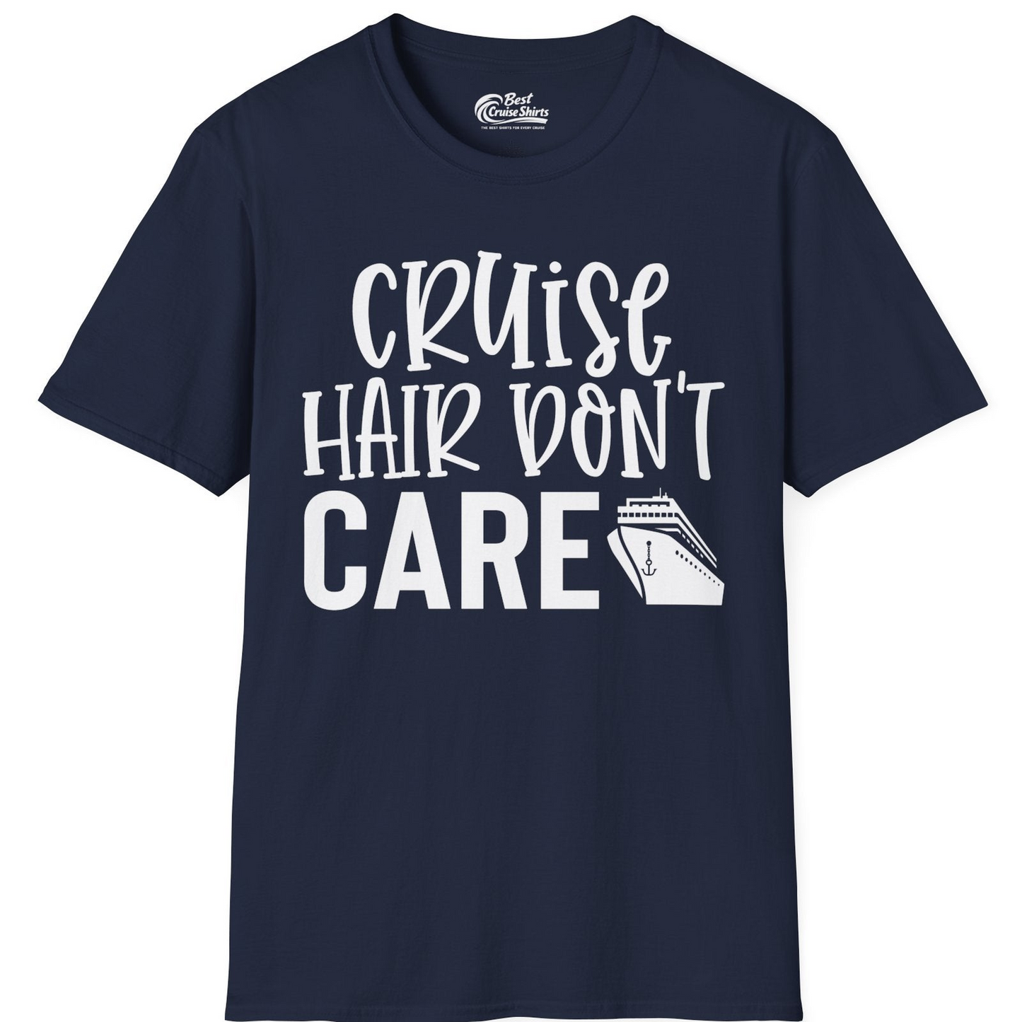 Cruise Hair Dont Care Shirt T-Shirt – Navy – Best Cruise Shirts