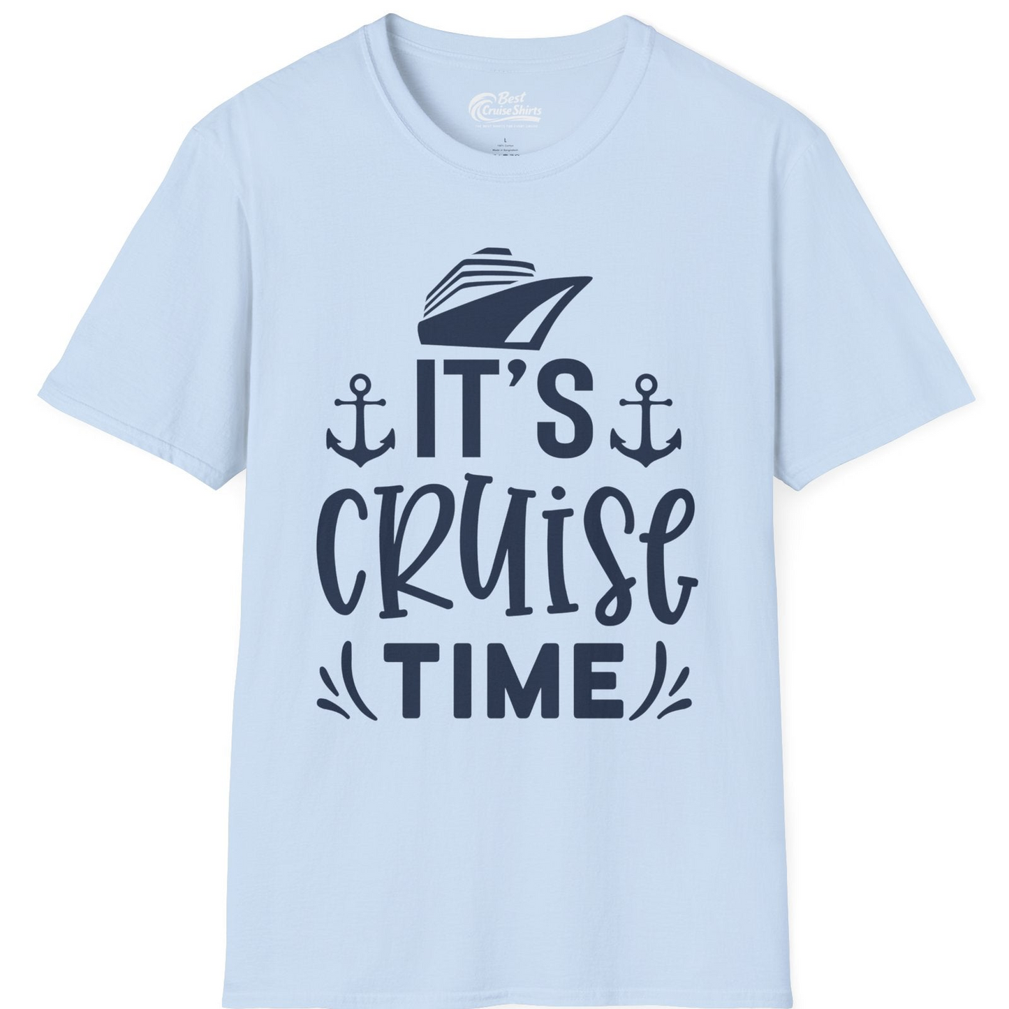 It’s Cruise Time Nautical Shirt With Anchors and Cruise Ship Graphic — T-Shirt T-Shirt – Light Blue – Best Cruise Shirts