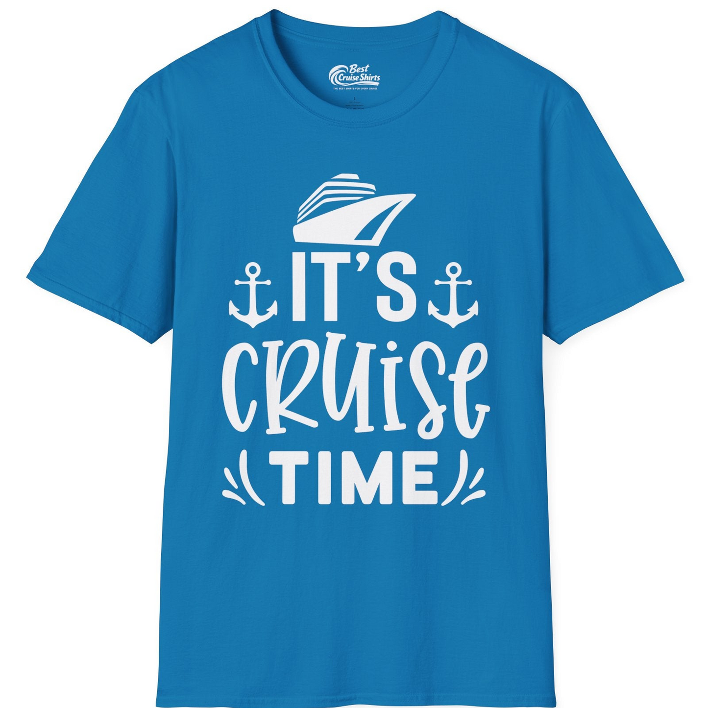 It’s Cruise Time Nautical Shirt With Anchors and Cruise Ship Graphic — T-Shirt T-Shirt – Sapphire – Best Cruise Shirts