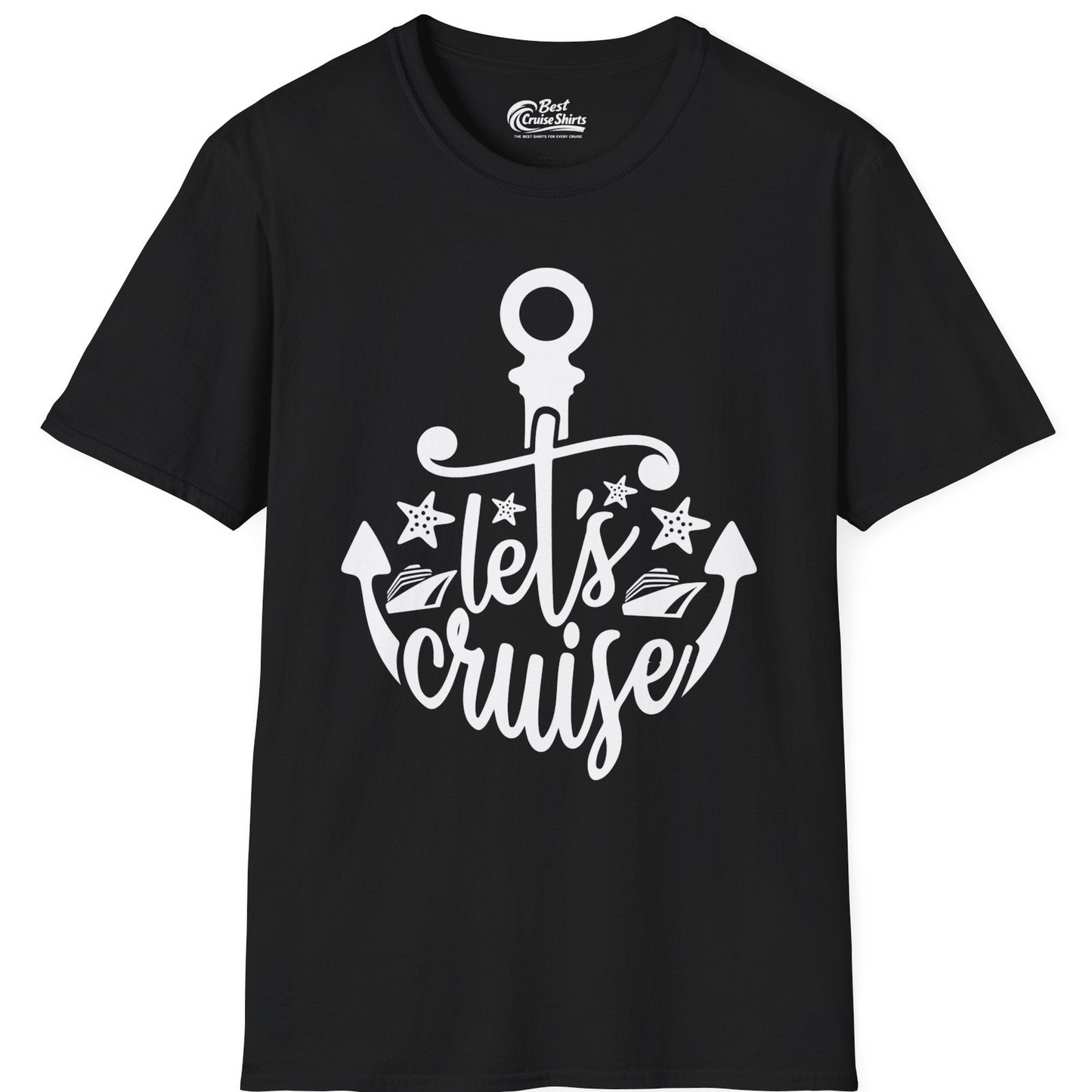Let's Cruise Shirt T-Shirt – Black – Best Cruise Shirts