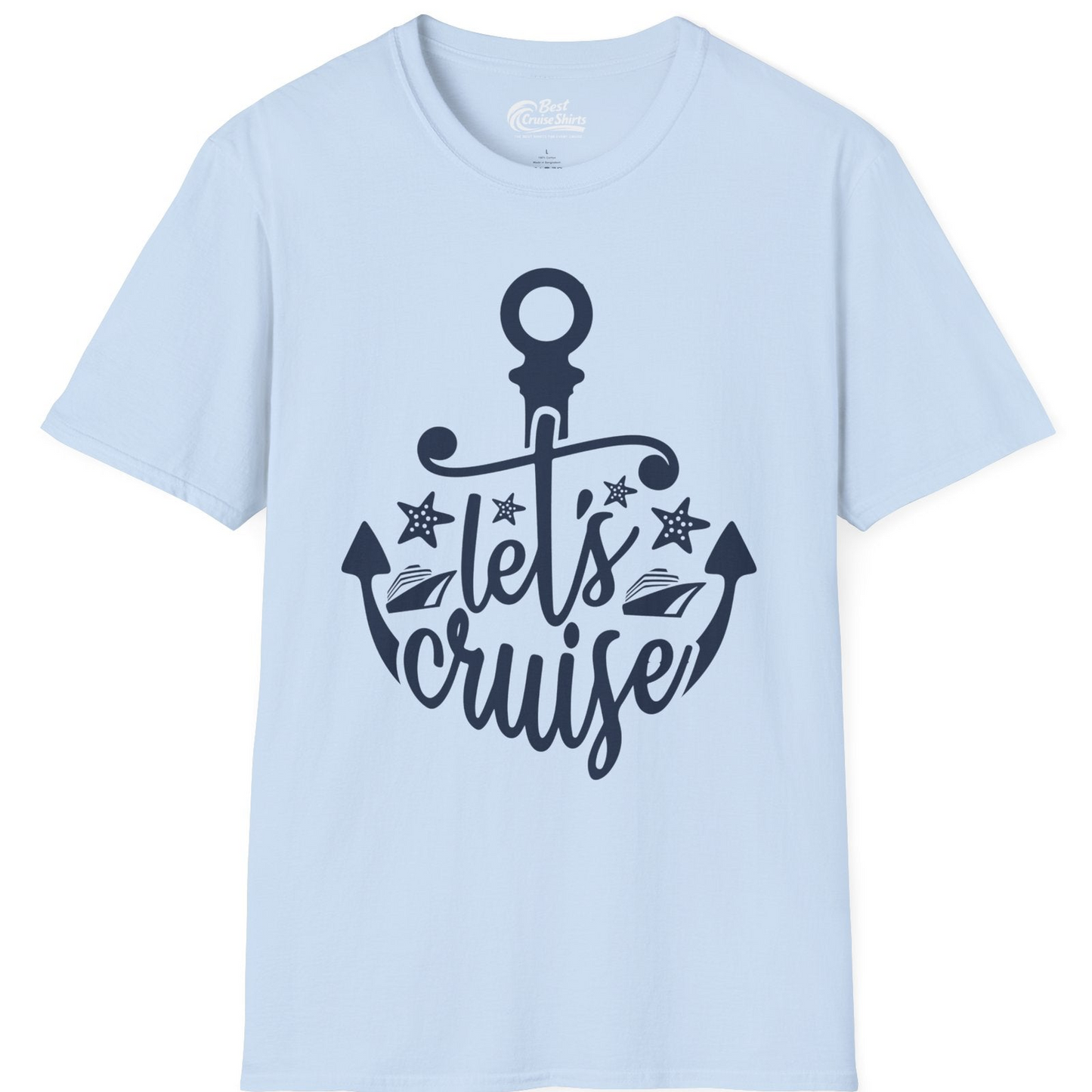 Let's Cruise Shirt T-Shirt – Light Blue – Best Cruise Shirts