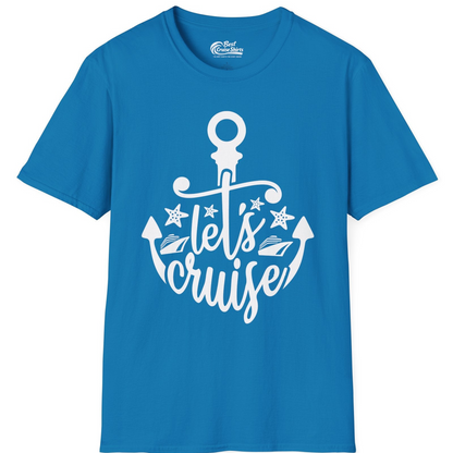 Let's Cruise Shirt T-Shirt – Sapphire – Best Cruise Shirts