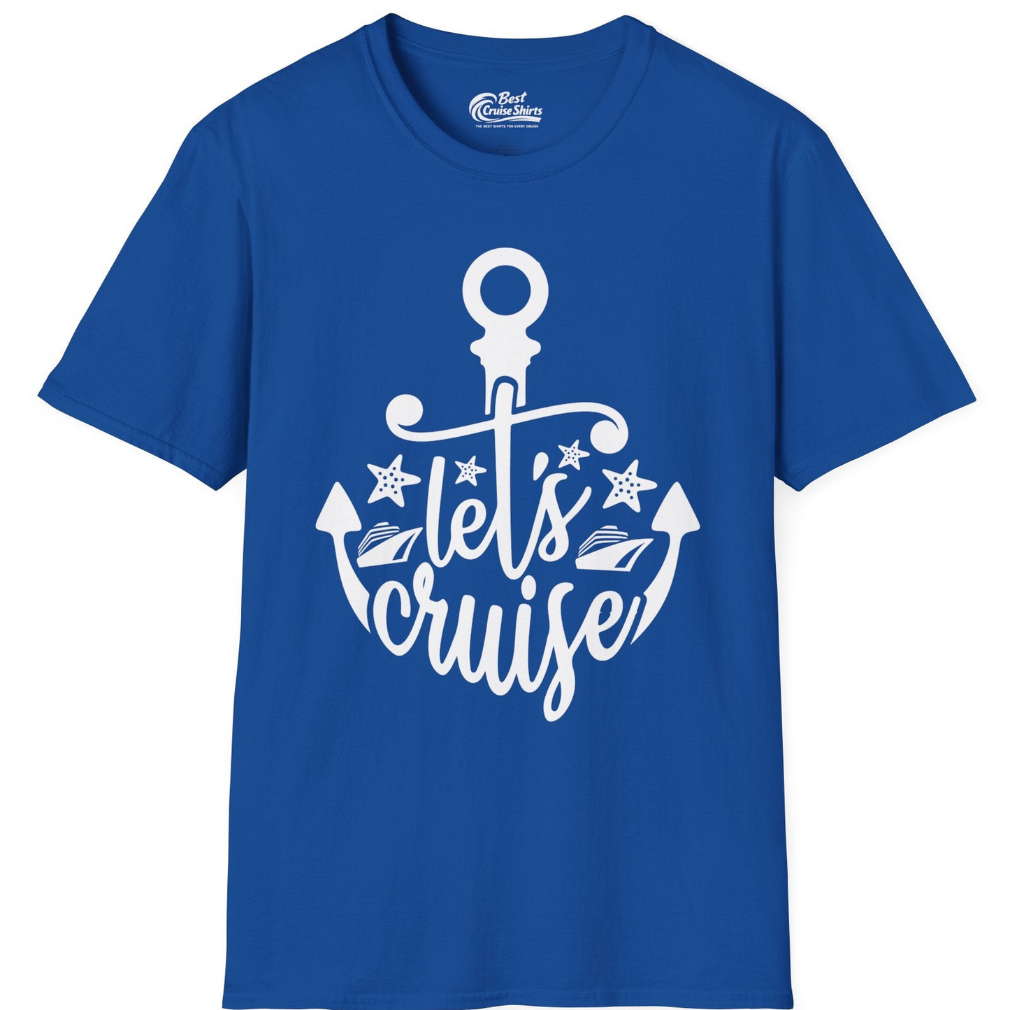 Let's Cruise Shirt T-Shirt – Royal – Best Cruise Shirts