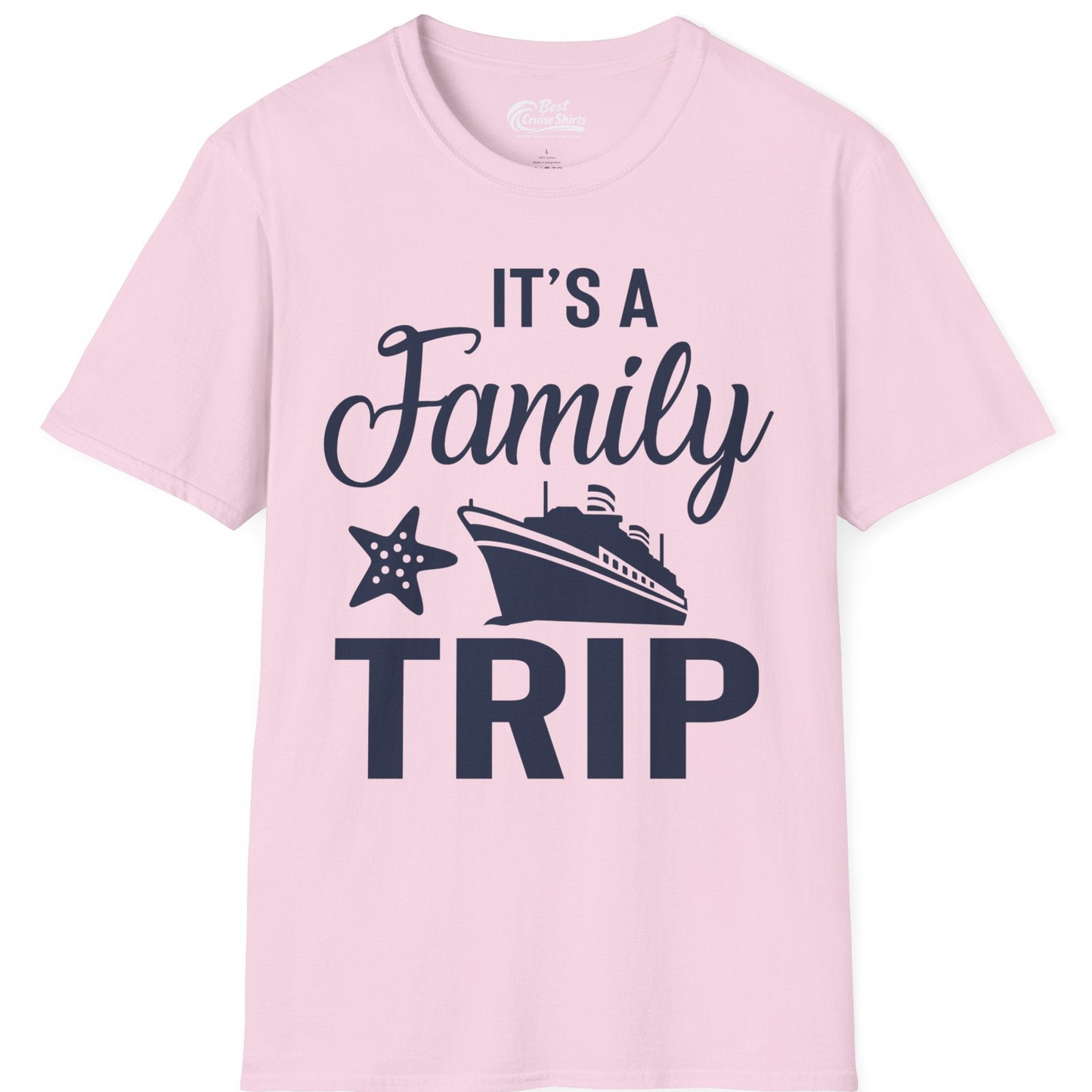 Family Cruise Trip Shirt T-Shirt – Light Pink – Best Cruise Shirts