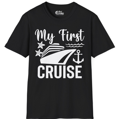 My First Cruise Shirt T-Shirt – Black – Best Cruise Shirts
