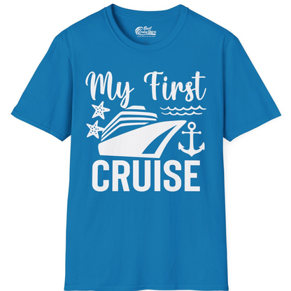 My First Cruise Shirt T-Shirt – Sapphire – Best Cruise Shirts