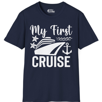 My First Cruise Shirt T-Shirt – Navy – Best Cruise Shirts