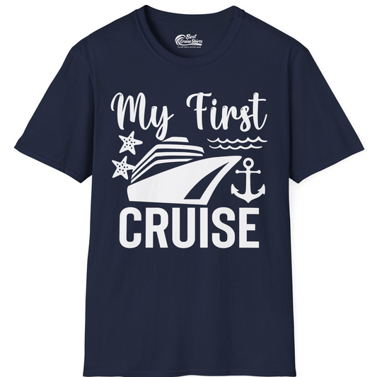My First Cruise Shirt T-Shirt – Navy – Best Cruise Shirts