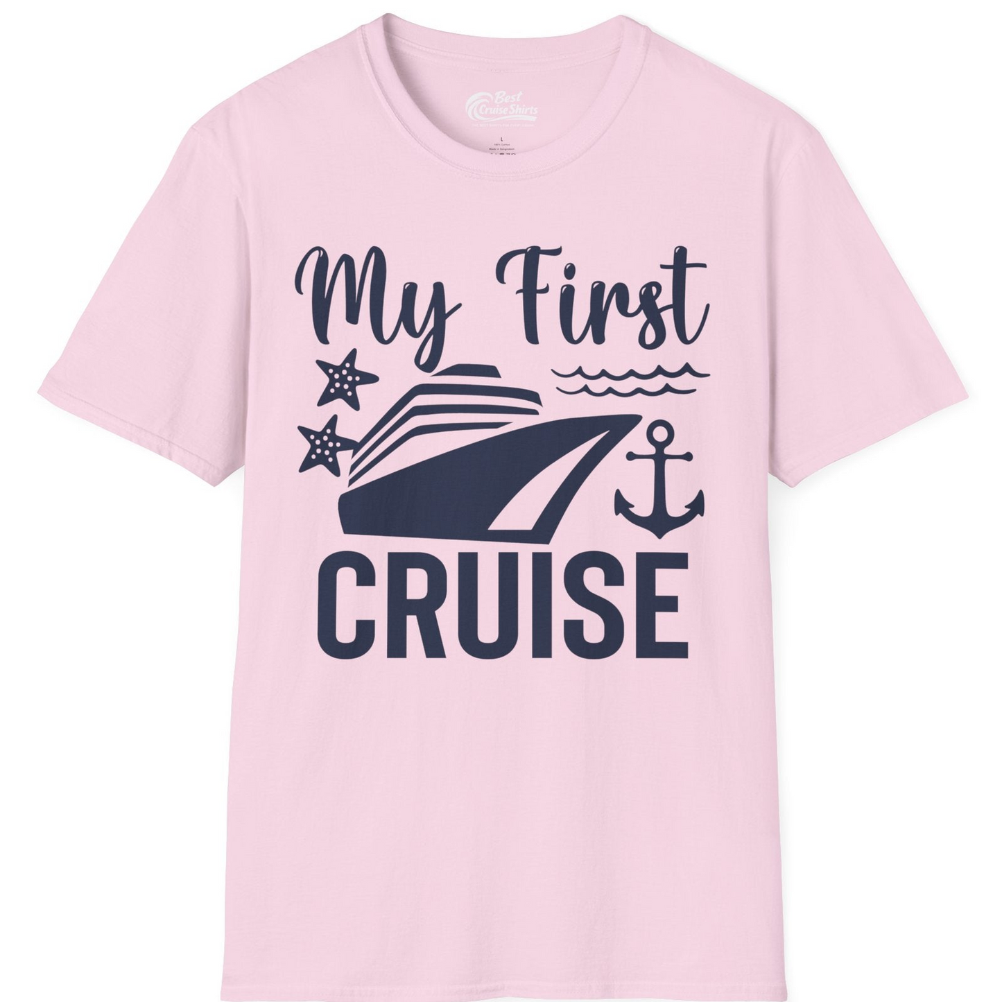My First Cruise Shirt T-Shirt – Light Pink – Best Cruise Shirts