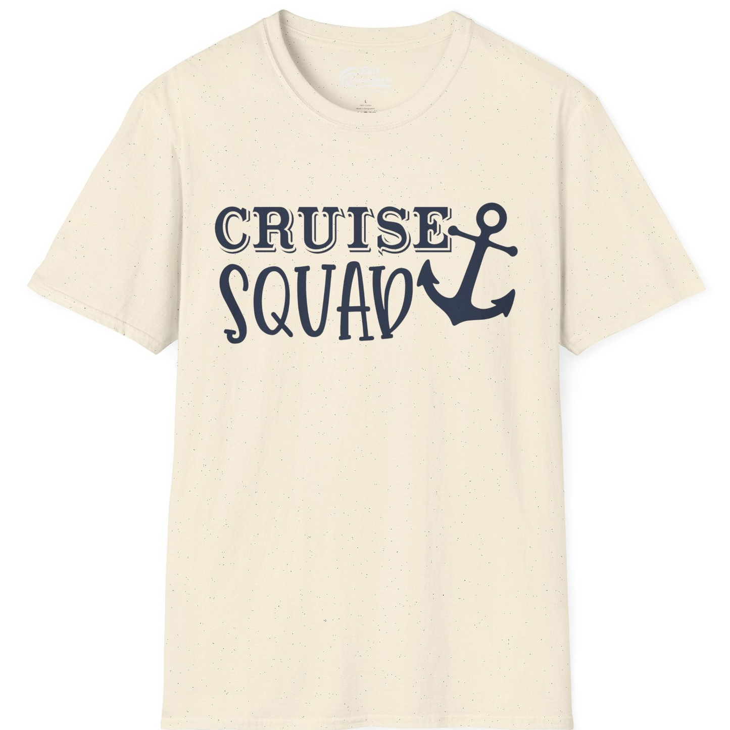Cruise Squad Nautical Anchor Group Cruise Matching Shirt — T-Shirt T-Shirt – Natural – Best Cruise Shirts