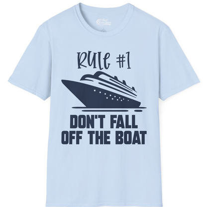 Rule Number One Cruise Shirt T-Shirt – Light Blue – Best Cruise Shirts