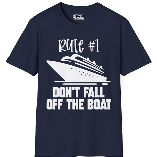 Rule Number One Cruise Shirt T-Shirt – Navy – Best Cruise Shirts