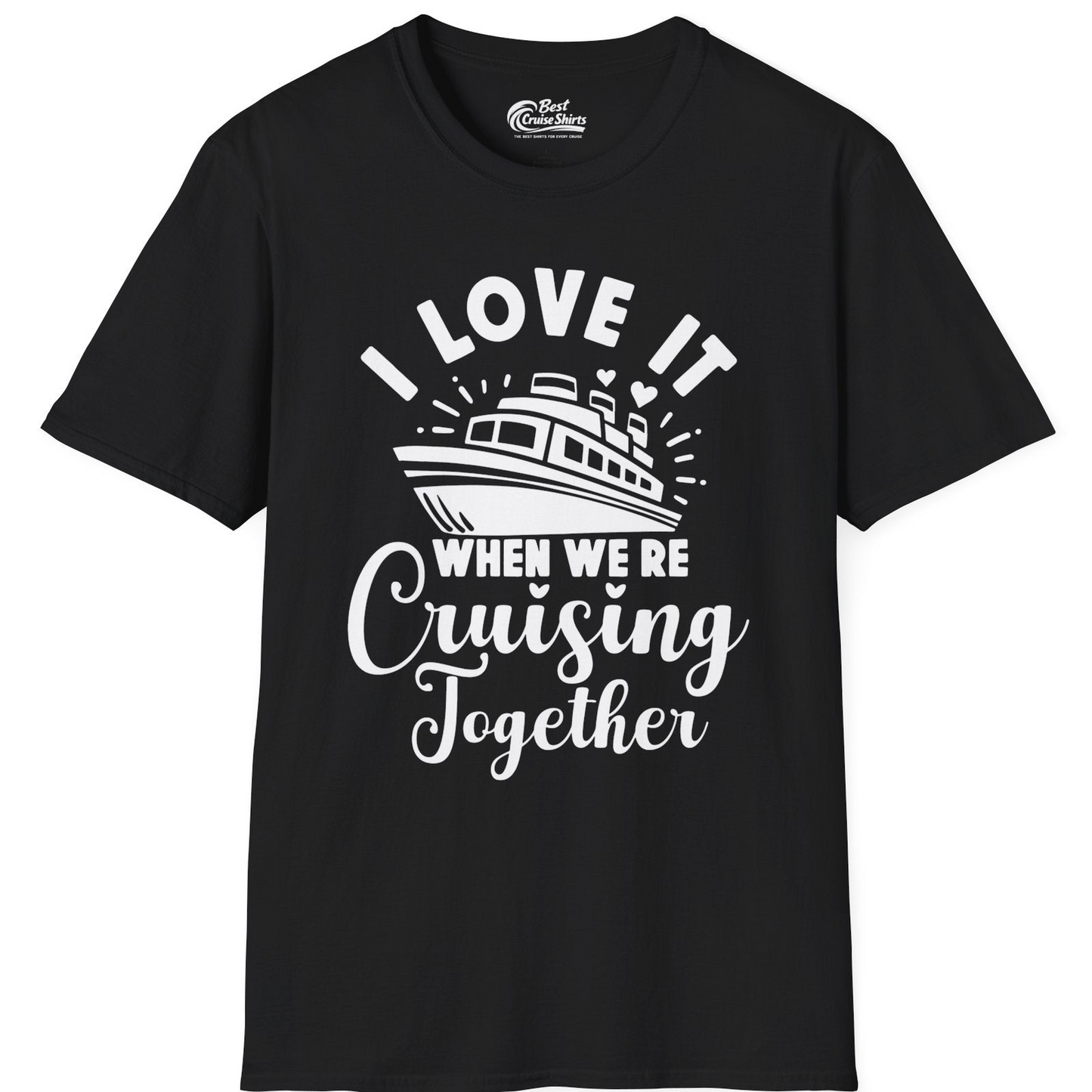Romantic Cruise Ship Cruising Together Shirt With Hearts Design — T-Shirt T-Shirt – Black – Best Cruise Shirts