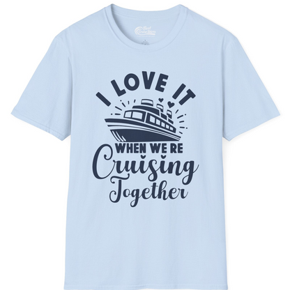 Romantic Cruise Ship Cruising Together Shirt With Hearts Design — T-Shirt T-Shirt – Light Blue – Best Cruise Shirts