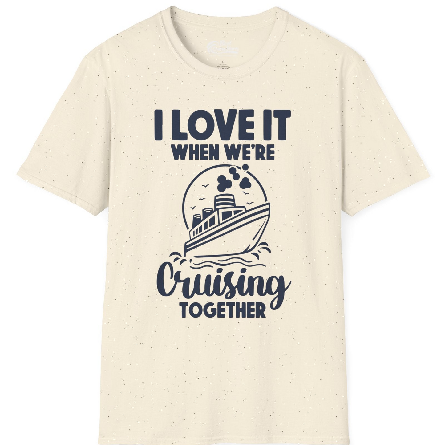 Cruising Together Bold Monochrome Cruise Ship Shirt for Groups — T-Shirt T-Shirt – Natural – Best Cruise Shirts