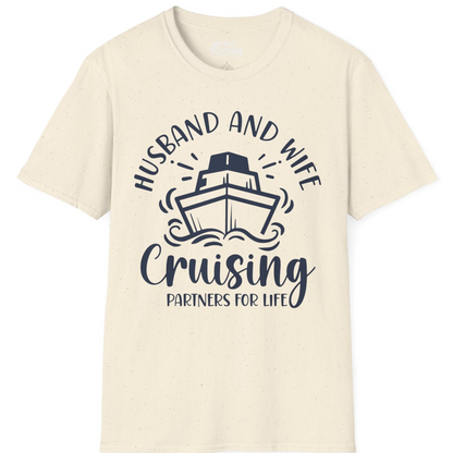 Husband and Wife Cruising Partners for Life Nautical Couples Shirt — T-Shirt T-Shirt – Natural – Best Cruise Shirts