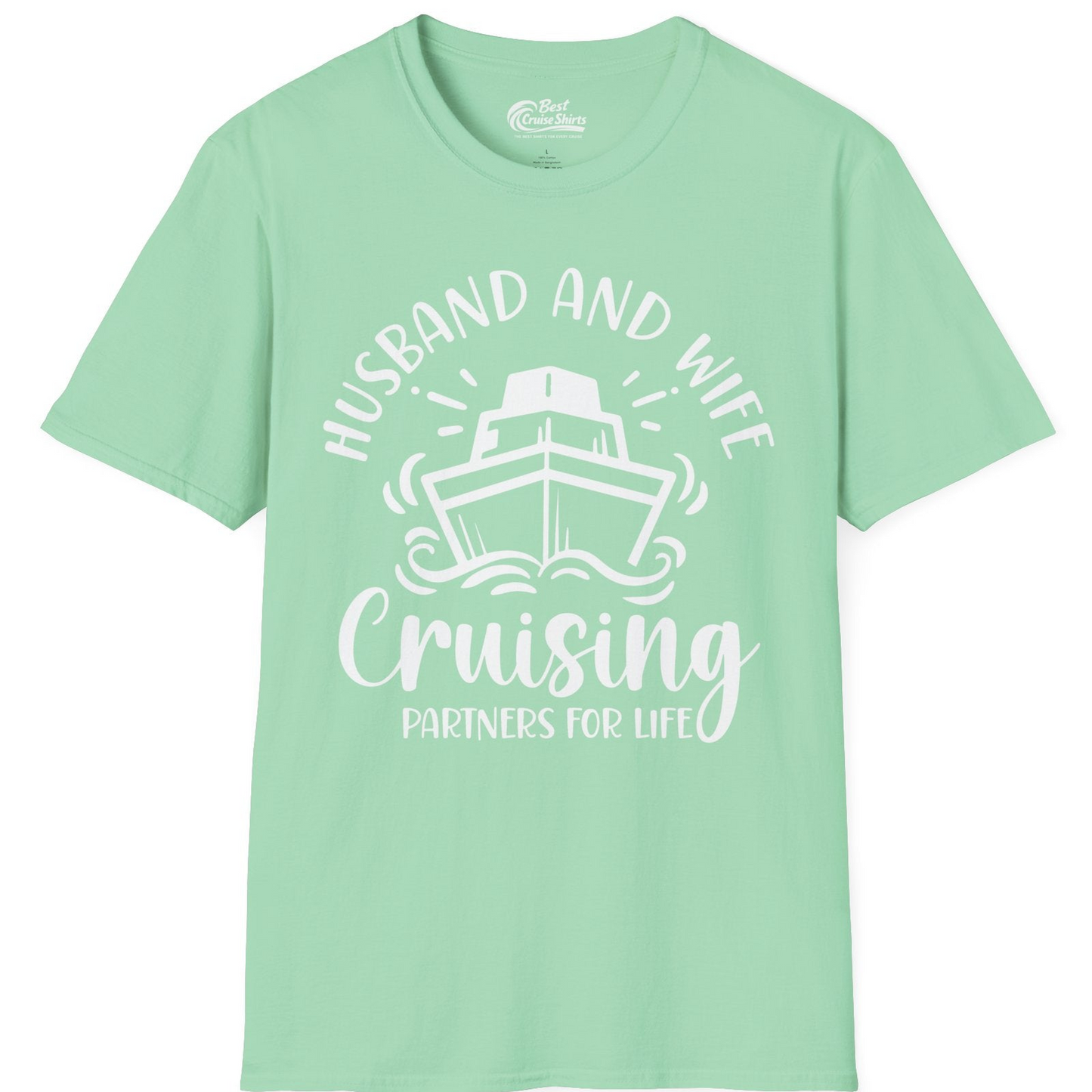 Husband and Wife Cruising Partners for Life Nautical Couples Shirt — T-Shirt T-Shirt – Mint Green – Best Cruise Shirts