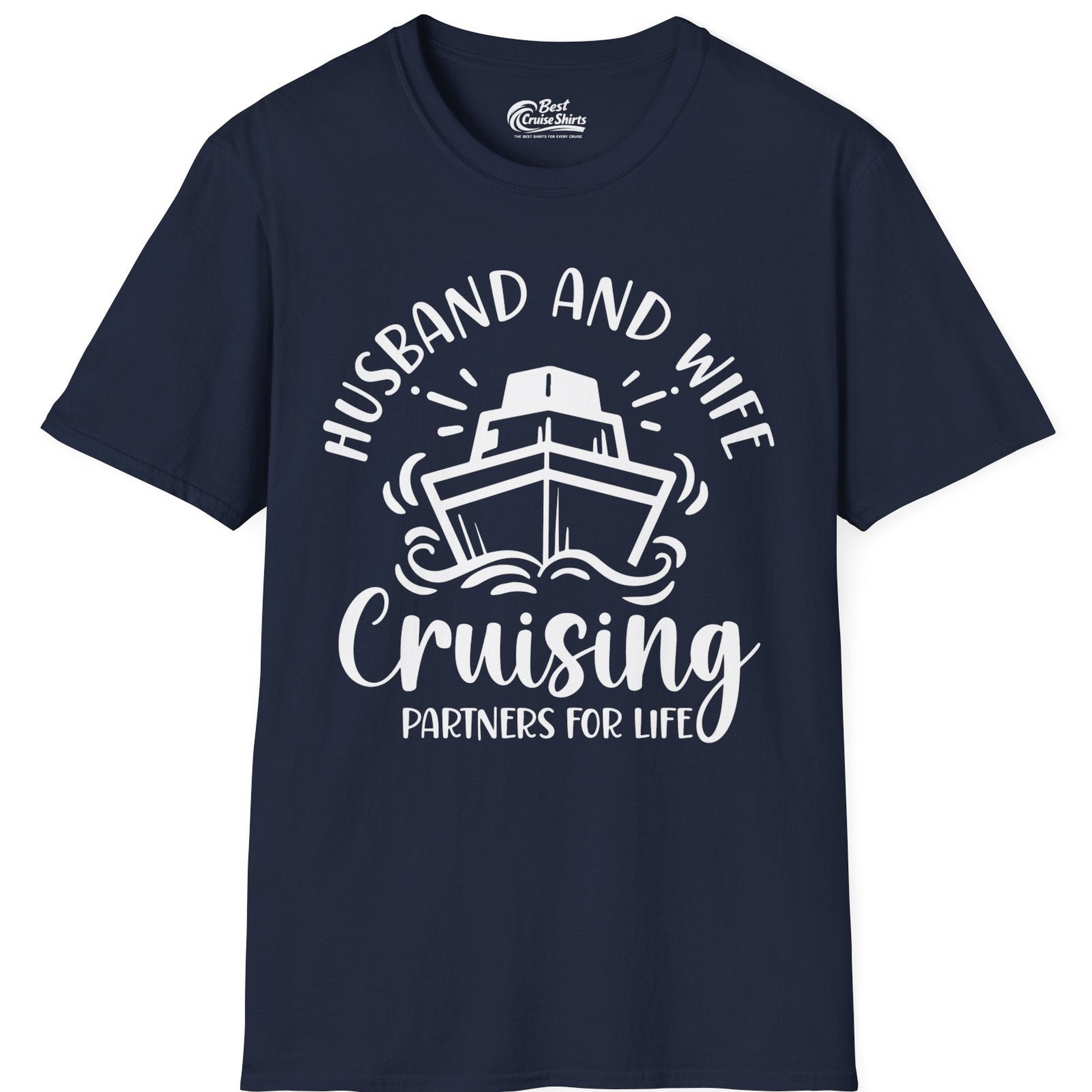 Husband and Wife Cruising Partners for Life Nautical Couples Shirt — T-Shirt T-Shirt – Navy – Best Cruise Shirts