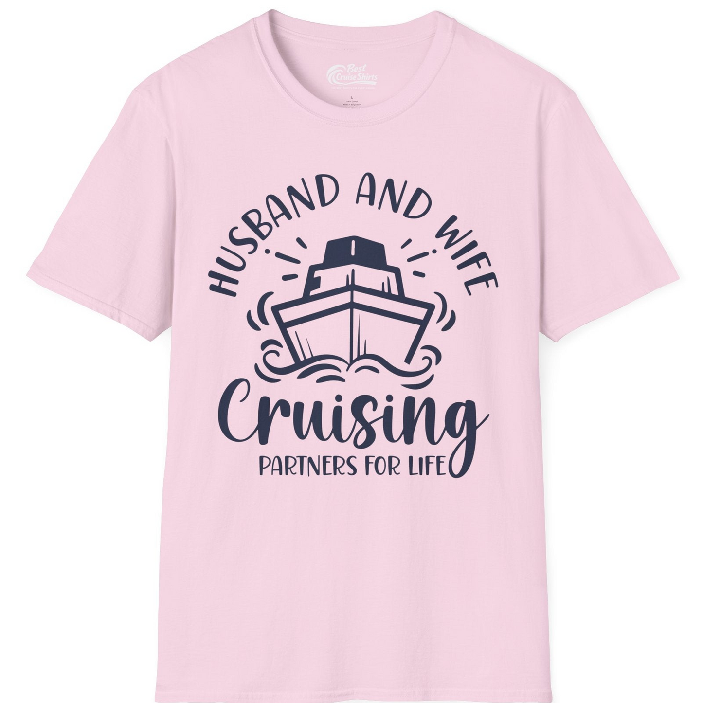 Husband and Wife Cruising Partners for Life Nautical Couples Shirt — T-Shirt T-Shirt – Light Pink – Best Cruise Shirts
