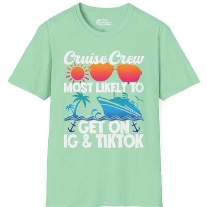 Cruise Crew Most Likely to Get On IG TikTok Retro Ship Shirt — T-Shirt T-Shirt – Mint Green – Best Cruise Shirts