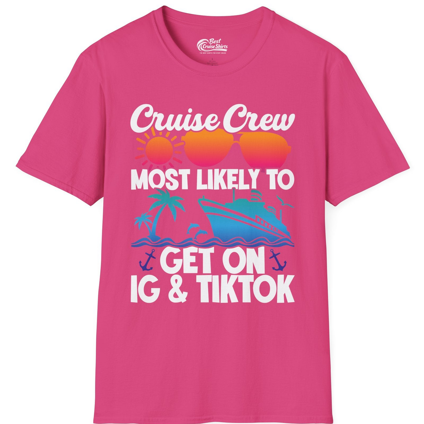 Cruise Crew Most Likely to Get On IG TikTok Retro Ship Shirt — T-Shirt T-Shirt – Heliconia – Best Cruise Shirts