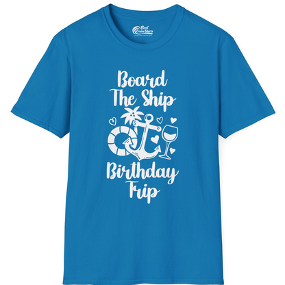 Board the Ship Cruise Birthday Shirt With Nautical Party Icons — T-Shirt T-Shirt – Sapphire – Best Cruise Shirts