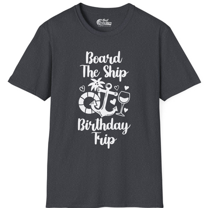 Board the Ship Cruise Birthday Shirt With Nautical Party Icons — T-Shirt T-Shirt – Dark Heather Grey – Best Cruise Shirts