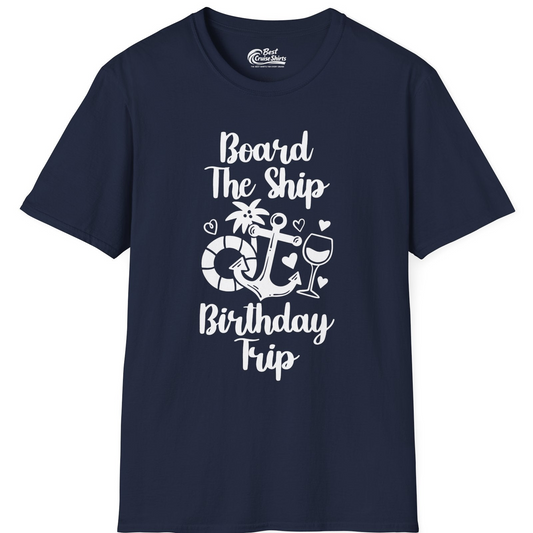 Board the Ship Cruise Birthday Shirt With Nautical Party Icons — T-Shirt T-Shirt – Navy – Best Cruise Shirts