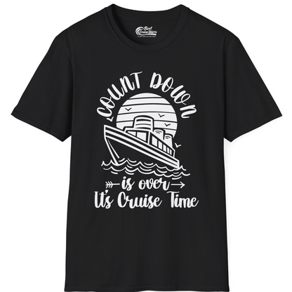 Countdown Is Over Cruise Time Nautical Monochrome Shirt — T-Shirt T-Shirt – Black – Best Cruise Shirts
