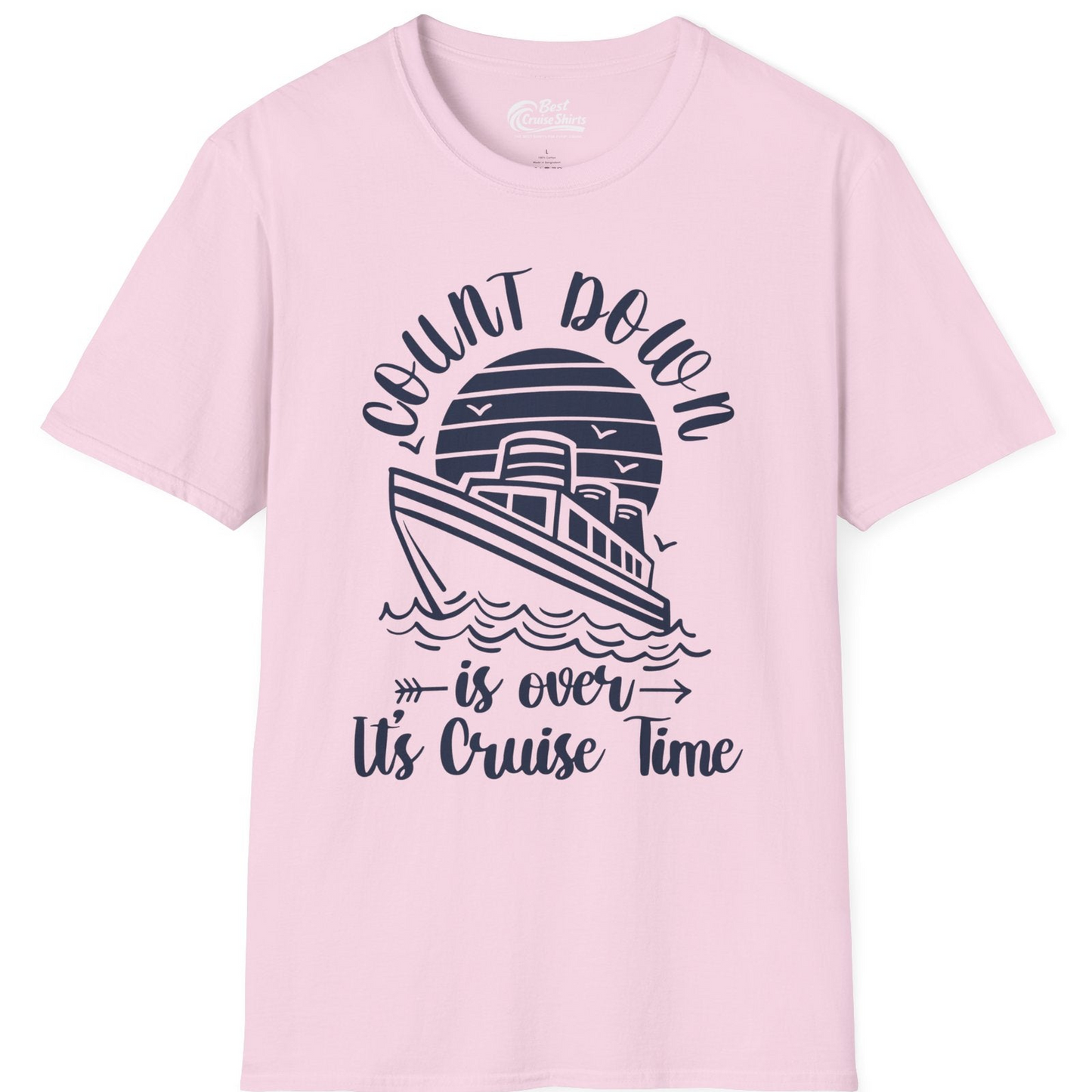 Countdown Is Over Cruise Time Nautical Monochrome Shirt — T-Shirt T-Shirt – Light Pink – Best Cruise Shirts