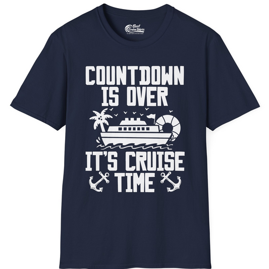 Countdown Is Over It’s Cruise Time Shirt T-Shirt – Navy – Best Cruise Shirts