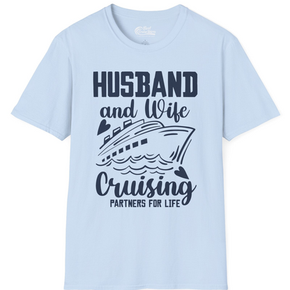 Husband and Wife Cruising Partners for Life Romantic Cruise Shirt — T-Shirt T-Shirt – Light Blue – Best Cruise Shirts