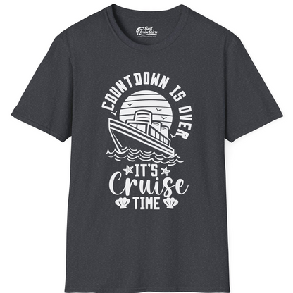 Countdown Is Over T-Shirt – Dark Heather Grey – Best Cruise Shirts