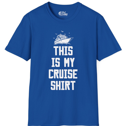 This Is My Cruise Shirt Bold Cruise Ship Graphic Tee — T-Shirt T-Shirt – Royal – Best Cruise Shirts