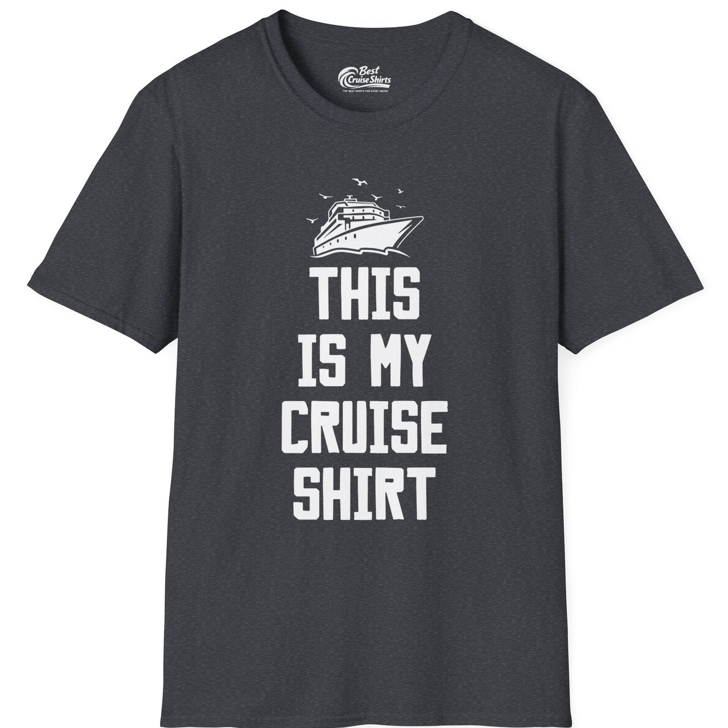This Is My Cruise Shirt Bold Cruise Ship Graphic Tee — T-Shirt T-Shirt – Dark Heather Grey – Best Cruise Shirts
