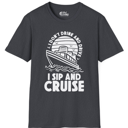 I Sip and Cruise Funny Cruise Drinking Shirt with Ship Illustration — T-Shirt T-Shirt – Dark Heather Grey – Best Cruise Shirts