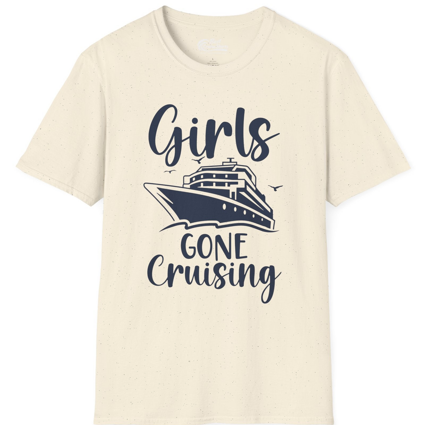 Girls Gone Cruising Group Cruise Shirt T-Shirt – Natural – Best Cruise Shirts