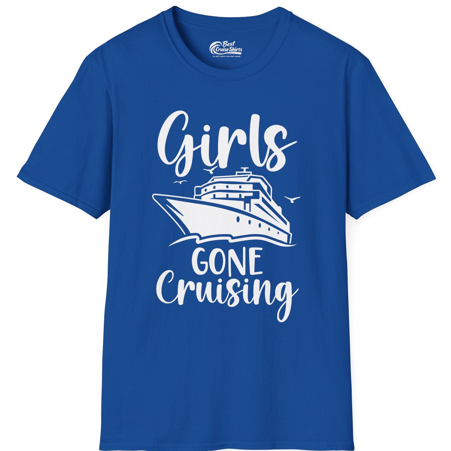 Girls Gone Cruising Group Cruise Shirt T-Shirt – Royal – Best Cruise Shirts