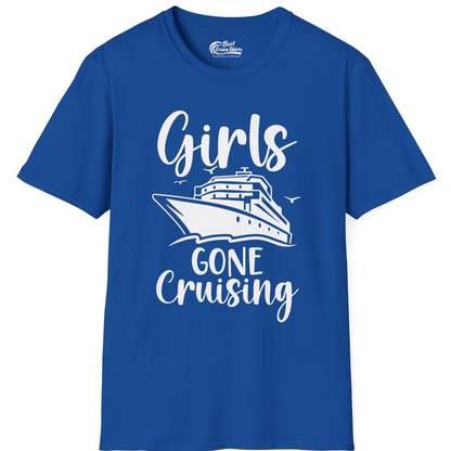 Girls Gone Cruising Group Cruise Shirt T-Shirt – Royal – Best Cruise Shirts