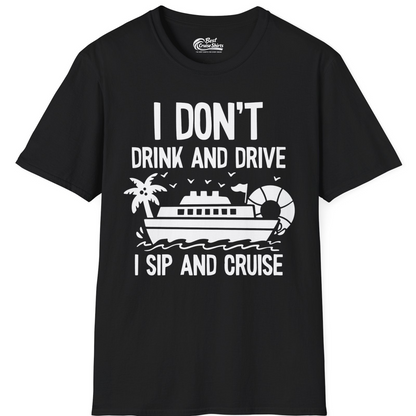I Sip And Cruise Funny Drinking Shirt With Cruise Ship And Tropics — T-Shirt T-Shirt – Black – Best Cruise Shirts