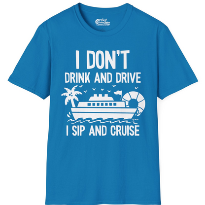 I Sip And Cruise Funny Drinking Shirt With Cruise Ship And Tropics — T-Shirt T-Shirt – Sapphire – Best Cruise Shirts