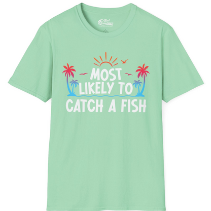 Most Likely To Catch A Fish Tropical Retro Sunset Fishing Shirt — T-Shirt T-Shirt – Mint Green – Best Cruise Shirts