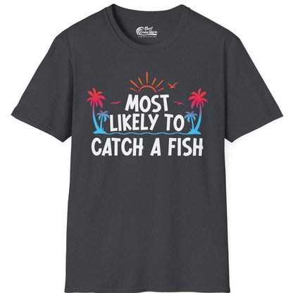 Most Likely To Catch A Fish Tropical Retro Sunset Fishing Shirt — T-Shirt T-Shirt – Dark Heather Grey – Best Cruise Shirts