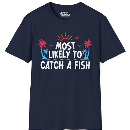 Most Likely To Catch A Fish Tropical Retro Sunset Fishing Shirt — T-Shirt T-Shirt – Navy – Best Cruise Shirts