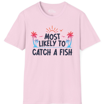 Most Likely To Catch A Fish Tropical Retro Sunset Fishing Shirt — T-Shirt T-Shirt – Light Pink – Best Cruise Shirts