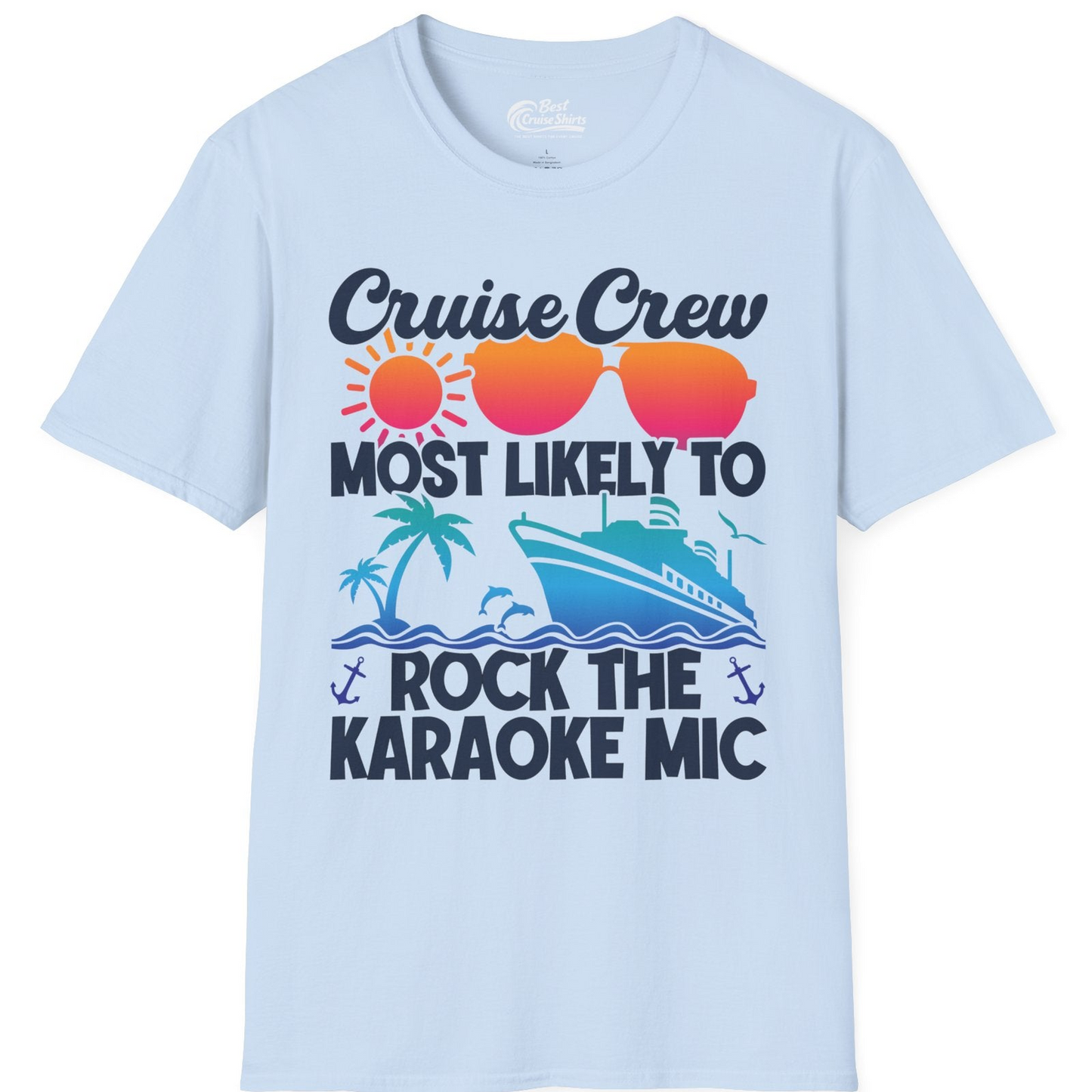 Cruise Crew Karaoke Party Shirt T-Shirt – Light Blue – Best Cruise Shirts