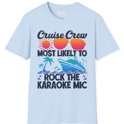 Cruise Crew Karaoke Party Shirt T-Shirt – Light Blue – Best Cruise Shirts
