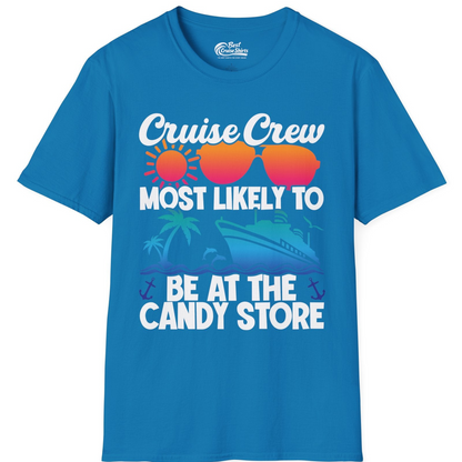 Cruise Crew Most Likely To Be At The Candy Store Tropical Shirt — T-Shirt T-Shirt – Sapphire – Best Cruise Shirts